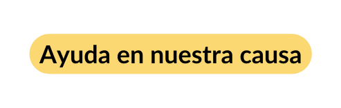 Ayuda en nuestra causa